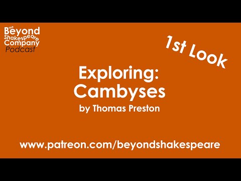 Cambises, King of Persia (Beyond Shakespeare, webcam, 2020)