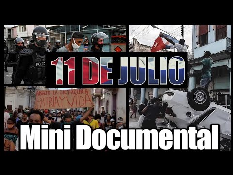 Pelicula Patria y Vida. 11 de Julio - Mini Documental (Manifestaciones en Cuba)