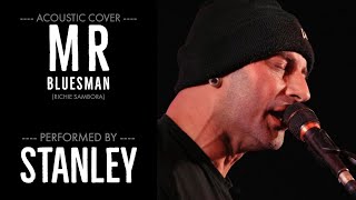 Mr Bluesman (Richie Sambora) - Acoustic cover by Stanley