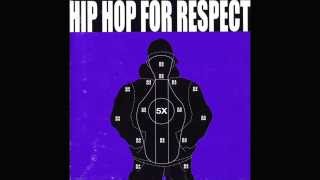 Hip-Hop For Respect - One Four Love, Pt. 2 (feat. Shyheim, Mos Def, Cappadonna &amp; more...)
