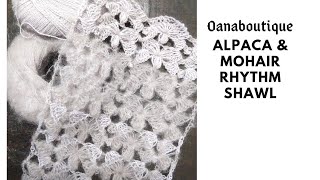 Alpaca& mohair rhythm shawl