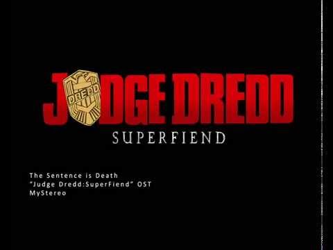 MyStereo - The Sentence is Death [Judge Dredd:SuperFiend OST]