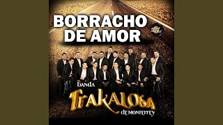 Borracho de Amor