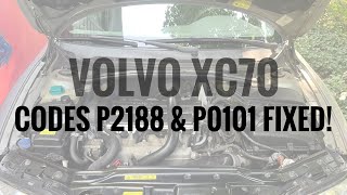 2005 Volvo XC70 Codes P2188 and P0101 Fixed!