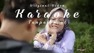 Download lagu Karaoke Tanpa vokal Yollanda Ft.Imam -Andai Tak Berpisah (Original Video) mp3
