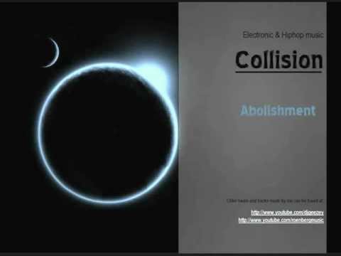 Abolishment - Collision