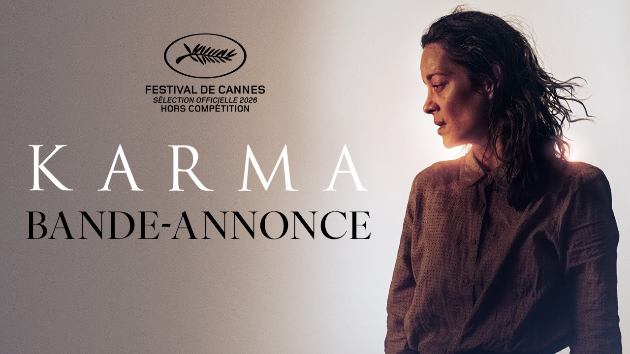 Miniature de la vidéo Karma - Bande-annonce officielle HD du film Karma