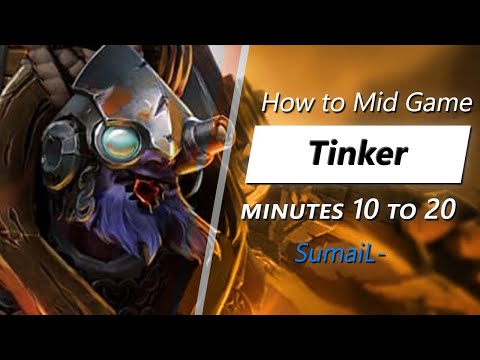 Own the mid game with Tinker (feat. SumaiL-) | Minute 10 to 20