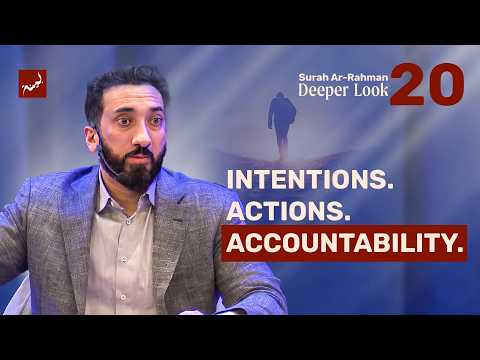 Ep 20: This Is Jahannam and This Is Mercy — Nouman Ali Khan