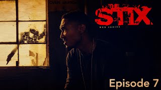 THE STIX Ep.7 Finale [Crime Drama Series] video