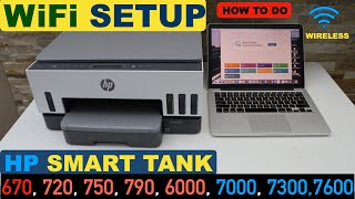 HP Smart Tank 670, 720, 750, 790, 6000, 7000, 7300, 7600 WiFi Setup | Wireless Setup | HP Printers.