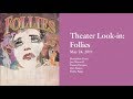 Theater Look-In: Stephen Sondheim's Follies