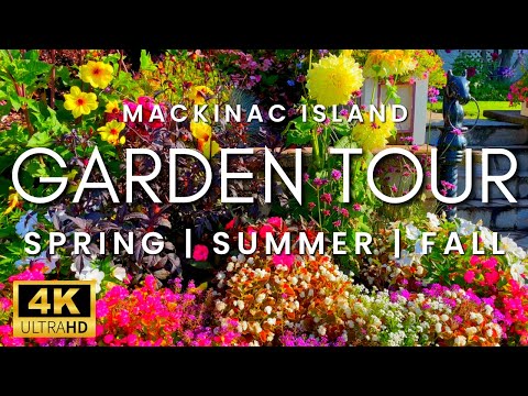 3 Seasons of Gardens - Spring, Summer and Fall on Mackinac Island | Incredible Gardens and Flowers
