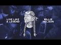 Live Like a Legend | Willie's Remedy