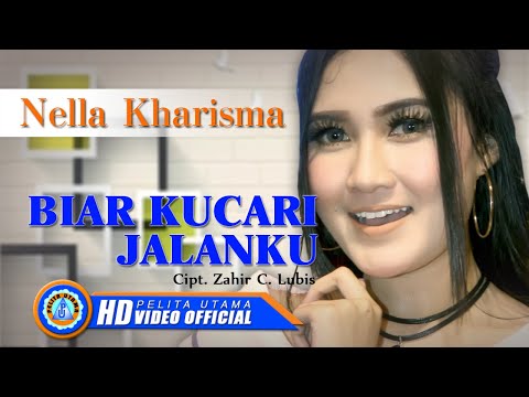 download lagu mp3 mp4 Free Download Mp3 Nella Kharisma Biar Kucari Jalanku, download lagu Free Download Mp3 Nella Kharisma Biar Kucari Jalanku gratis, unduh video klip Free Download Mp3 Nella Kharisma Biar Kucari Jalanku