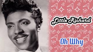Little Richard - Oh Why