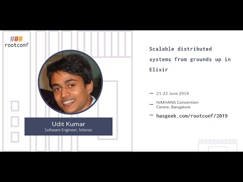 Scalable distributed systems from grounds up in Elixir