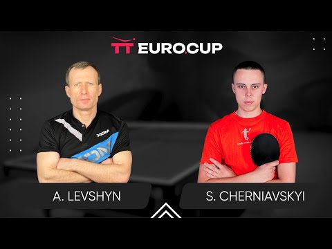 10:20 Anatolii Levshyn - Serhii Cherniavskyi 22.05.2024 | TT Euro.Cup Ukraine Star. TABLE 4