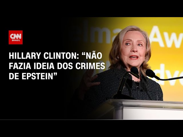 Jeffrey Epstein: Hillary Clinton diz que não sabia dos crimes | HORA H