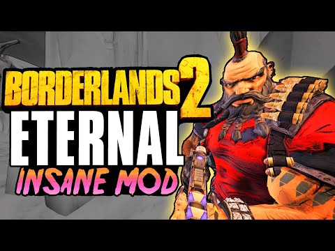 You NEED to play this Borderlands 2 MOD...