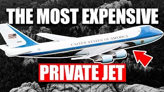 The Most EXPENSIVE Private Jet in the World! (SHOCKING!)