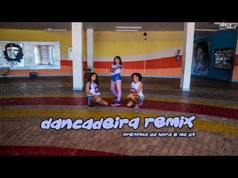 Pretinho da Hora e MC B9 - Dançadeira Remix / Desconect Dance