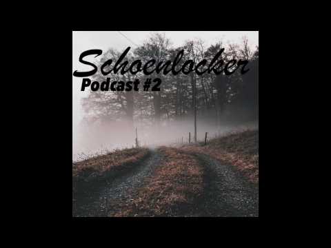 Schoenlocker - Podcast | #002