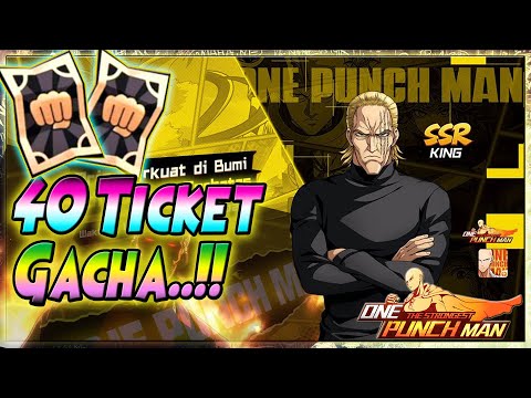40 TICKET GACHA 🔥 KING "NEW" Limited Hero 『30 BLACK TICKET & 10 EPIC』- ONE PUNCH MAN The Strongest