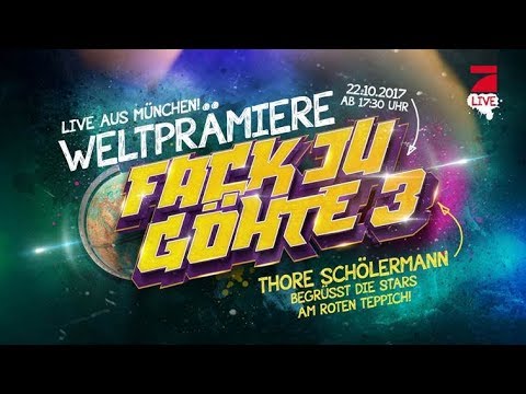 FACK JU GÖHTE 3 Livestream Weltpremiere