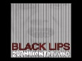 Black Lips - Trapped in A Basement