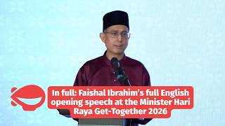 In full: Faishal Ibrahim’s full English opening speech at the Minister Hari Raya Get-Together 2026