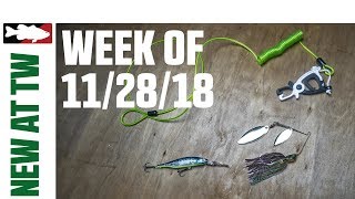 What's New At Tackle Warehouse 11/28/18