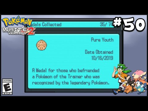 Pokemon White Version 2 ~ Episode 50: Meddlin' with Medals!