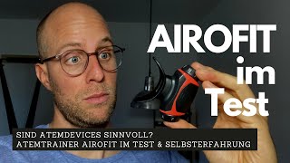 #25 - Sind ATEMDEVICES sinnvoll? Atemtrainer AIROFIT im Test & Selbsterfahrung