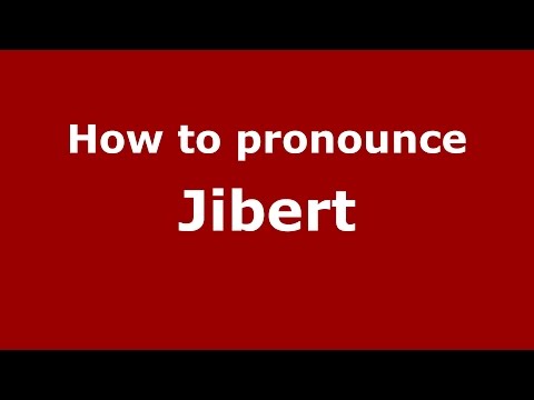 How to pronounce Jibert (Romanian/Romania)  - PronounceNames.com