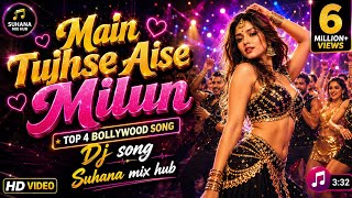 Download lagu Main Tujhse Aise Milun - Teri Jaan Ban Jau ❤️ 90s Evergreen Bollywood Nonstop Romantic DJ Mix 2026 mp3