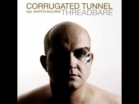 Corrugated Tunnel - Threadbare (Orlando Voorn's Danger Zone Instrumental)