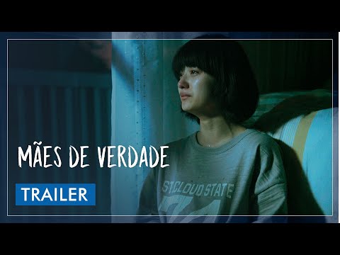 Mães de Verdade - Trailer
