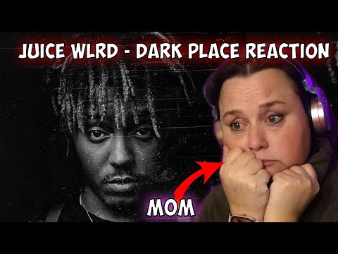My MOM Reacts to Juice WRLD - Dark Place  *SAD SONG...*