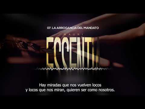 Mauri - La arrogancia del mandato [Essentia]
