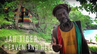 Jah Tiger- Heaven and Hell