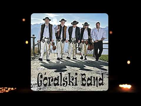 Góralski Band - W Moim Ogródecku