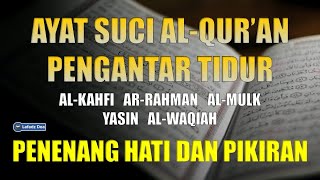 Download lagu Lafadz Doa - Murottal AlQuran Merdu | Ngaji Merdu Surah alkahfi almulk yasin alwaqiah arrahman mp3