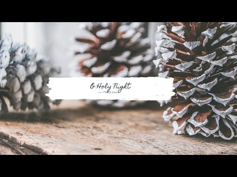 O Holy Night