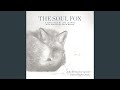 The Soul Fox: III. Aubade