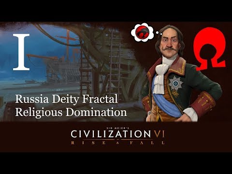 Omega Alden Plays Civilization 6 Rise and Fall - Russia - Part 1