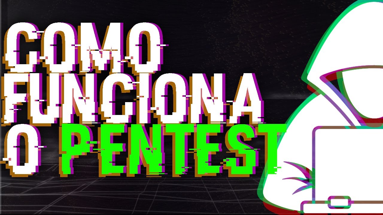 Quais as ETAPAS de um PENTEST?