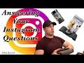 Answering Your Instagram Questions | Q & A | Mike Burnell