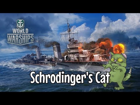 World of Warships - Schrodinger's Cat
