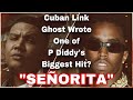 Cuban Link Ghost Wrote Señorita